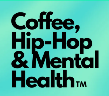 Normalizing the Need for Therapy with Coffee Hip Hop and Mental Health